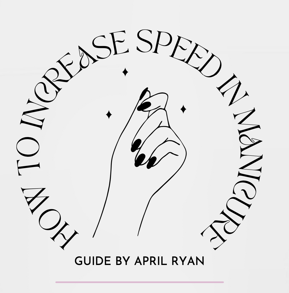 Guide "How to Increase Speed in Manicure Services"