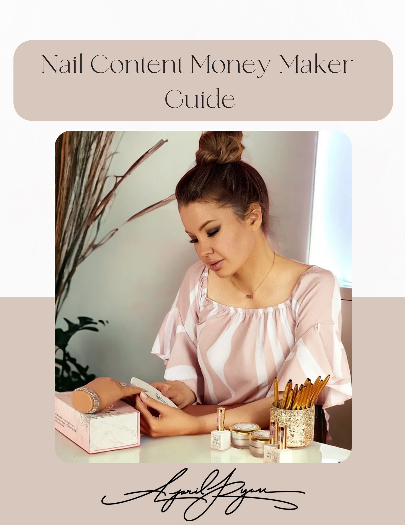 Nail Content Money Maker - Guide